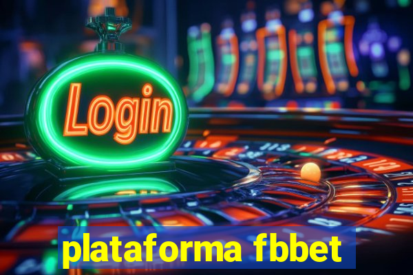 plataforma fbbet